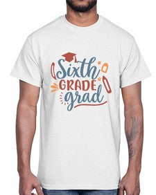 sixth grade grad 878#- sixth grade- Cotton Tee