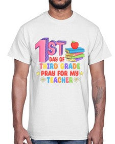 third day of third Grade 944#- third grade- Cotton Tee
