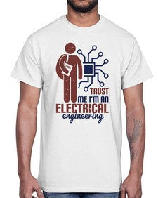 trust me Im an electrical engineering Style 454#- engineer- Cotton Tee