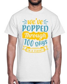 weve popped through days in a flash 997#- general school- Cotton Tee