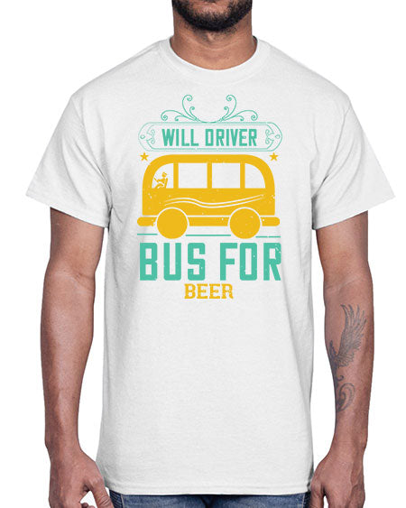 will driver bus for beer Style 1644#- Bus Driver- Cotton Tee