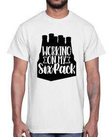 working on my six pack 1789#- beer- Cotton Tee