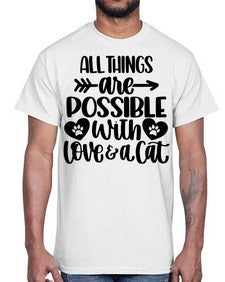 All Things Are Possible Style 75#- cats- Cotton Tee
