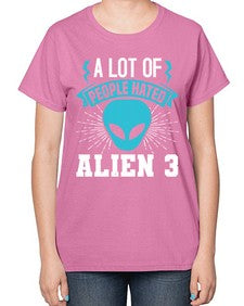 A lot of people hated alien 1# - ufo-  Ladies T-Shirt
