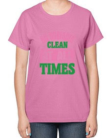 All surfaces clean at all times Style 37# - cleaner-  Ladies T-Shirt