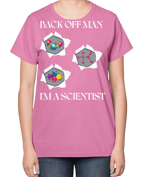 BackOffManImAScientistSkinite Scientist Skinite 289# - general science-  Ladies T-Shirt