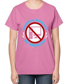 Computer problem no problem 8# - computer-  Ladies T-Shirt