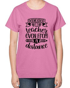 Dedicated Teacher Even Style 694# - teacher-  Ladies T-Shirt
