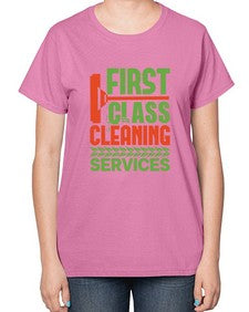 First class cleaning service Style 160# - cleaner-  Ladies T-Shirt