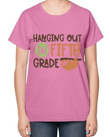 Hanging Out in Fifth 232# - fifth grade-  Ladies T-Shirt