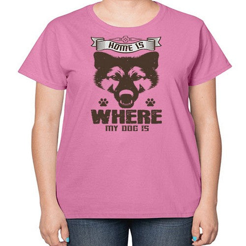 Home Is Where My Dog Is Style 202# - dogs-  Ladies T-Shirt