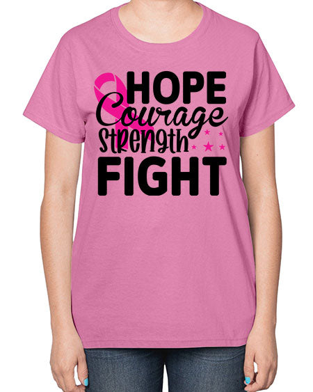 Hope Courage Strength Fight 21# - breast cancer-  Ladies T-Shirt