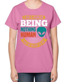 I am a human being nothing is alien to me 7# - ufo-  Ladies T-Shirt