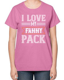I love my fanny pack 37# - funny-  Ladies T-Shirt