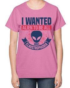 I wanted alien to be all about claustrophobia 23# - ufo-  Ladies T-Shirt