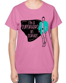 Im A Superhero In Scrubs Style Style 972# - nurse-  Ladies T-Shirt
