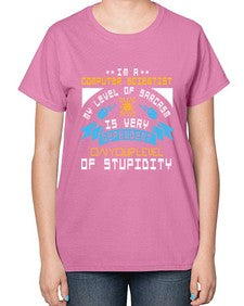 Im a computer scientist my level of sarsasm is very 35# - computer-  Ladies T-Shirt