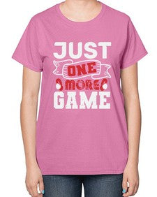 Just one more game 33# - video games-  Ladies T-Shirt