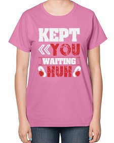 Kept you waiting huh 36# - video games-  Ladies T-Shirt