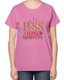 Less People More Pups Style 18# - cats-  Ladies T-Shirt
