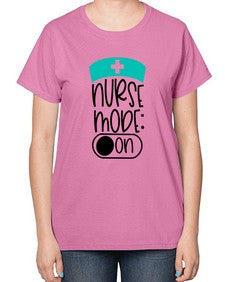 Nurse Mode On Style Style 1182# - nurse-  Ladies T-Shirt