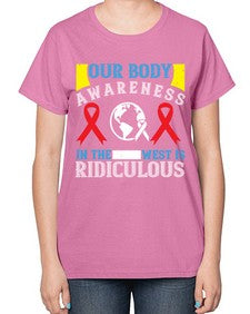 Our body awareness in the West is ridiculous Style 33# - Self awareness-  Ladies T-Shirt