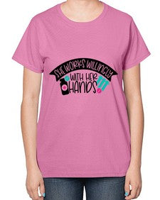She Works Willingly With Her Hands Style Style 1389# - nurse-  Ladies T-Shirt