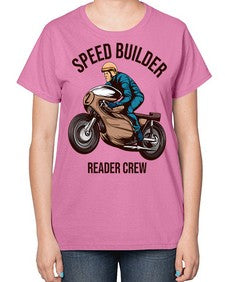 Speed builder 62# - motorcycle-  Ladies T-Shirt