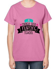 Straight Outta Nursing School Style Style 1425# - nurse-  Ladies T-Shirt