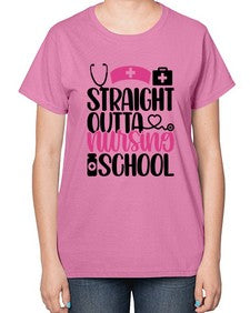 Straight Outta Nursing Style Style 1426# - nurse-  Ladies T-Shirt