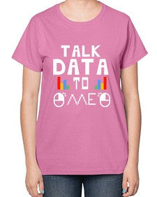 Talk dada to me 15# - computer-  Ladies T-Shirt
