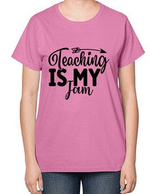 Teaching Is My Jam 1481# - teacher-  Ladies T-Shirt
