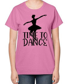 Time to dance 201# - ballet-  Ladies T-Shirt