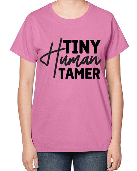 Tiny Human Tamer 466# - kids-  Ladies T-Shirt