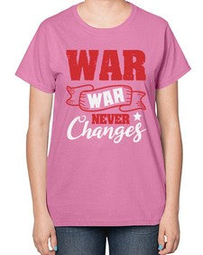 War War never changes 53# - video games-  Ladies T-Shirt