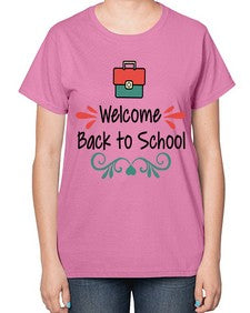 Welcome Back to School 995# - last day of school-  Ladies T-Shirt