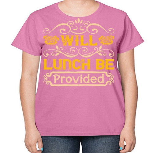 Will Lunch Be Provided Style 7# - dogs-  Ladies T-Shirt