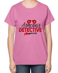 armchair detective 238# - true crime-  Ladies T-Shirt