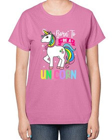 born to be a unicorn 72# - unicorn-  Ladies T-Shirt