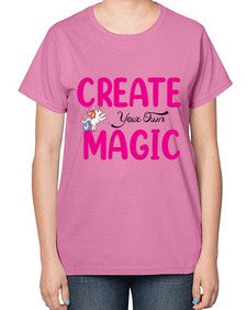 create your own magic 86# - unicorn-  Ladies T-Shirt
