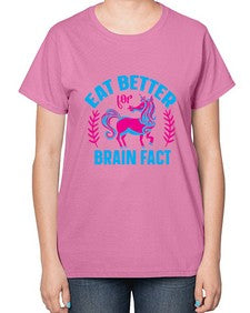 eat better for brain fact 119# - unicorn-  Ladies T-Shirt