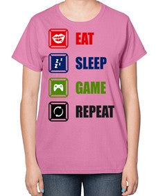 eat sleep game repeat 77# - video games-  Ladies T-Shirt