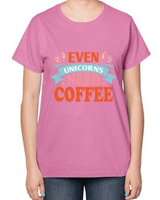even unicorns need coffee 120# - unicorn-  Ladies T-Shirt