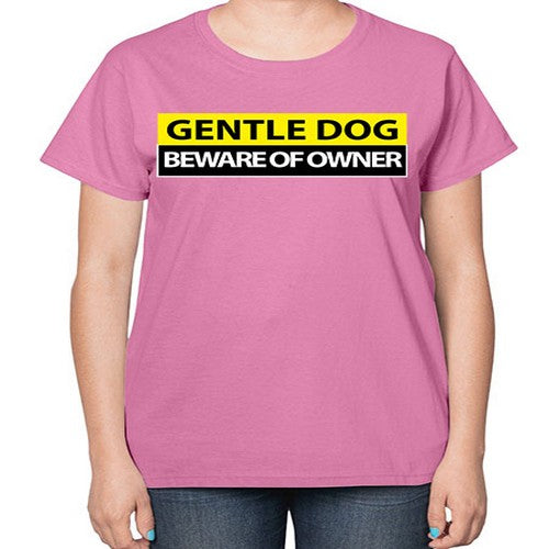 gentle dog funny t shirt 144# - dogs-  Ladies T-Shirt