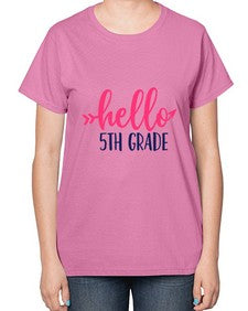 hello fifth grade 258# - fifth grade-  Ladies T-Shirt
