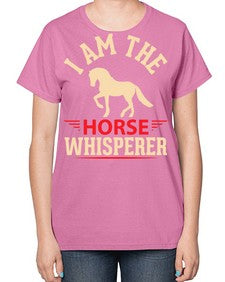 i am the horse whisperer Style 3# - horse-  Ladies T-Shirt