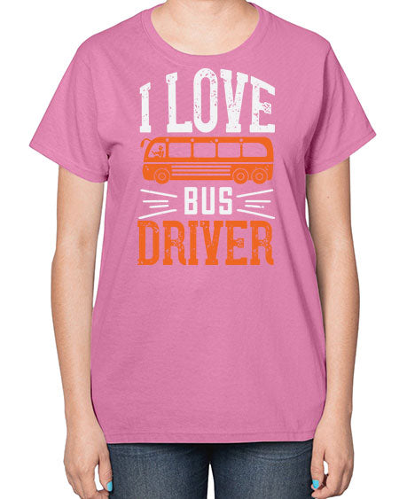 i love bus driver Style 891# - Bus Driver-  Ladies T-Shirt