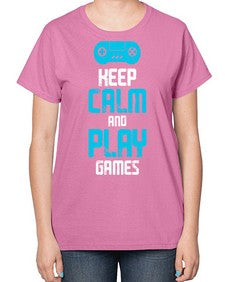 keep calm and play games 133# - video games-  Ladies T-Shirt