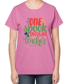 one spook tacular teacher Style 329# - teacher-  Ladies T-Shirt