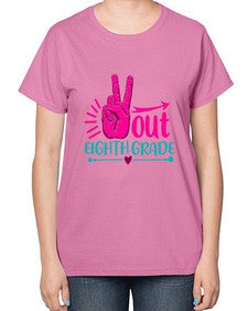 out eight grade 606# - eighth grade-  Ladies T-Shirt